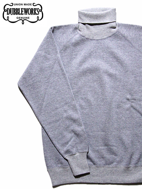 DUBBLEWORKS（ダブルワークス） 】 タートルネックスウェット [ Turtle