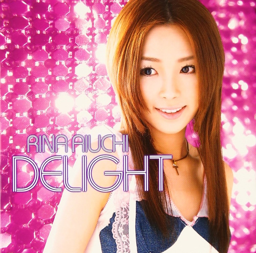 Amazon.co.jp: DELIGHT - 愛内里菜: ミュージック