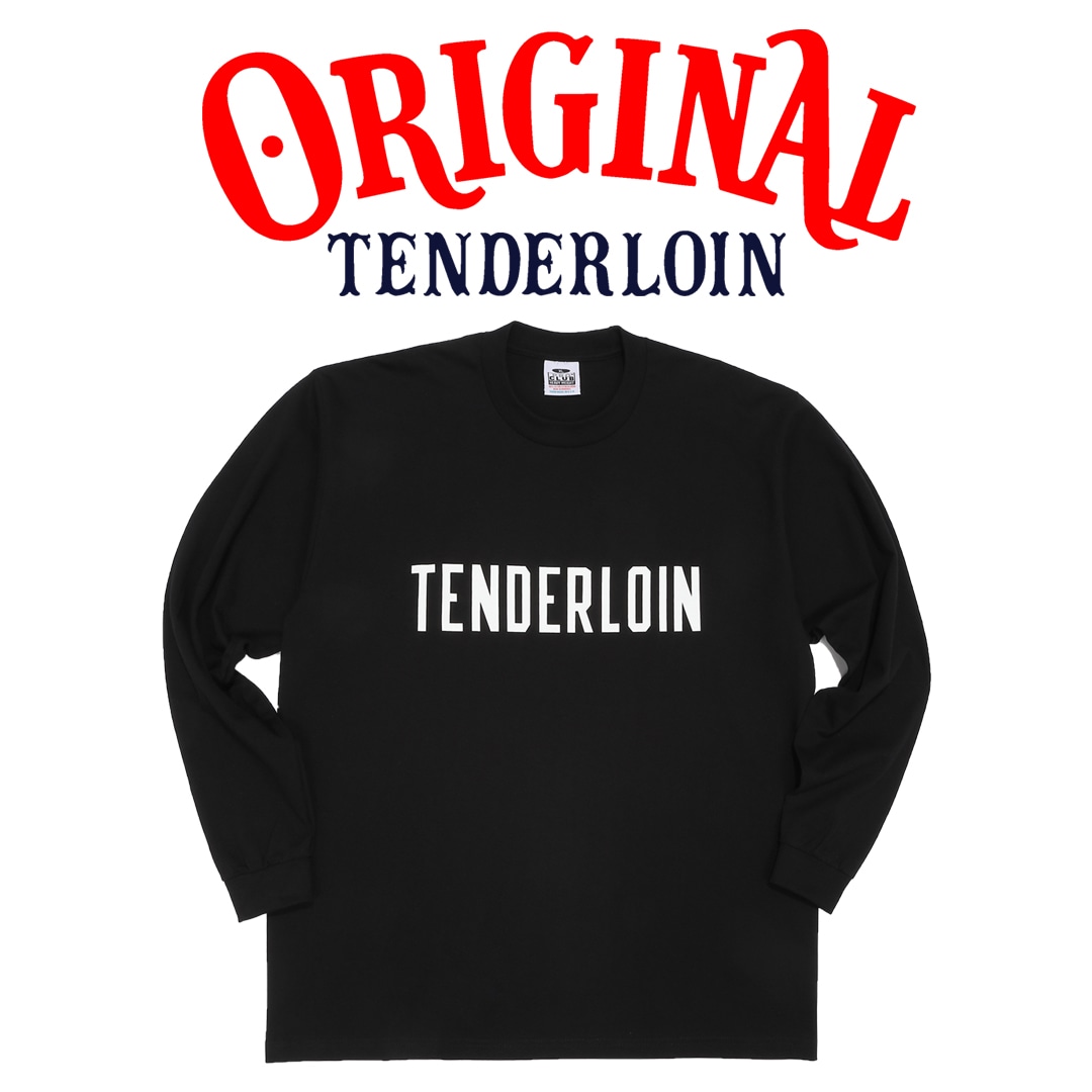 TENDERLOIN UNEMPLOYED HEAVY WEIGHT LONG SLEEVE TEE 6.5oz PREMIUM