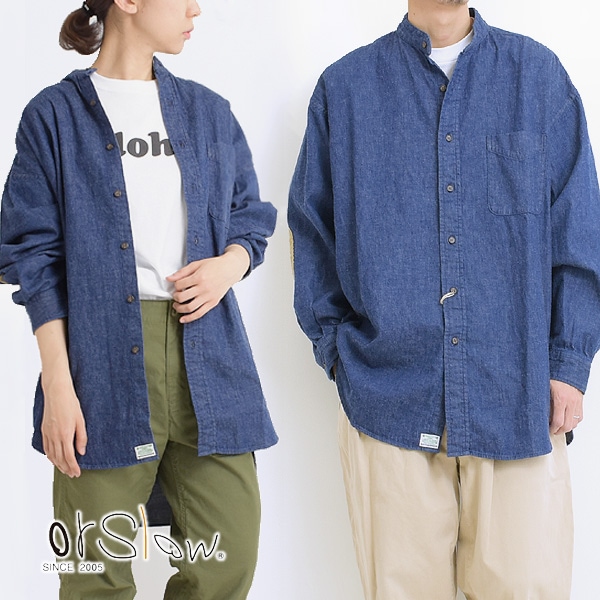 orSlow オアスロウ ルーズフィットスタンドカラーデニムシャツ 03-8060