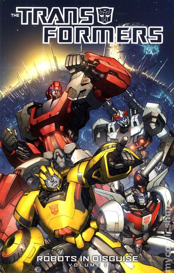 Transformers Robots in Disguise TPB (2012-2016 IDW) 1st Edition