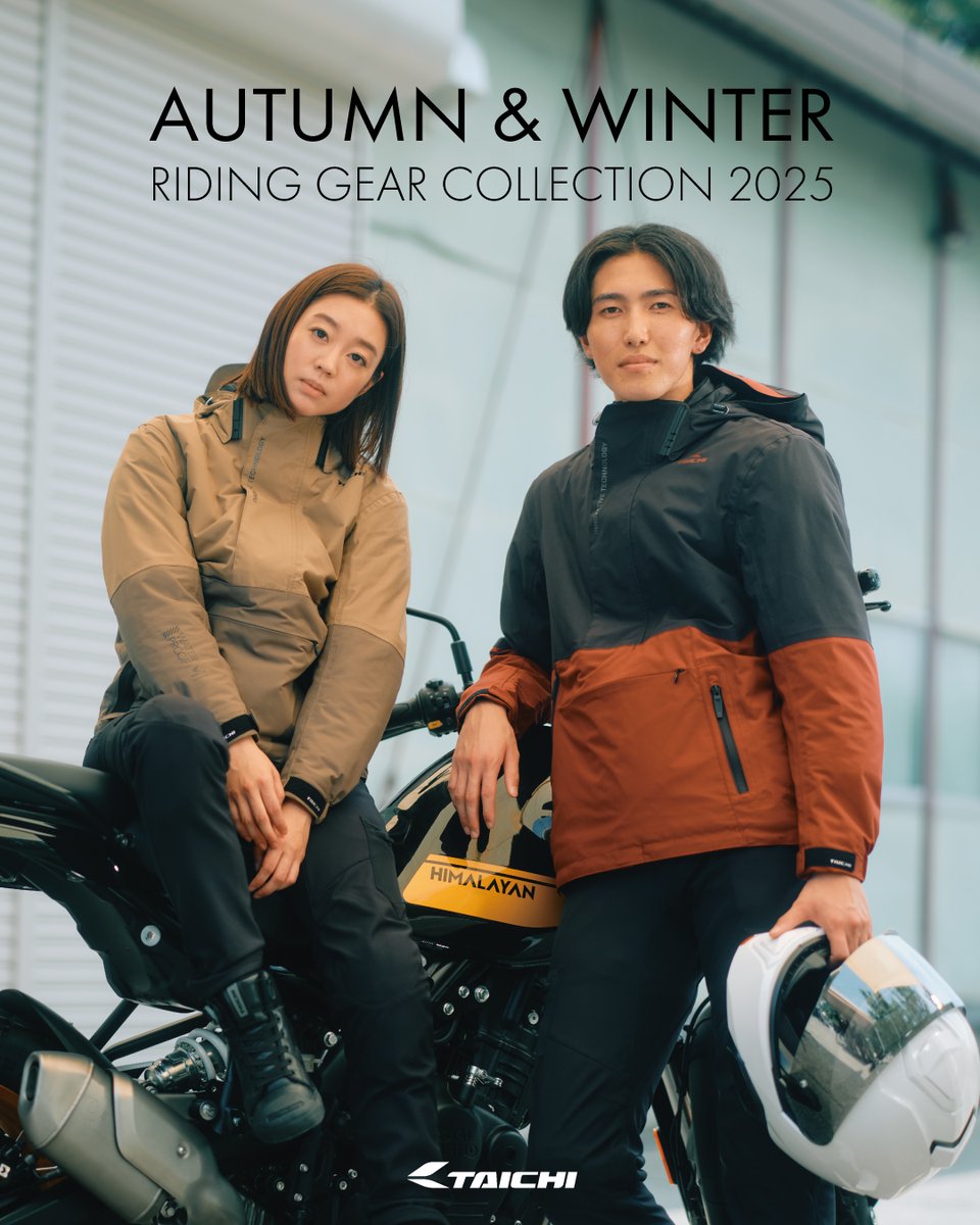 TAICHI 2025 Autumn & Winter Riding Gear Collection】 2025年秋冬