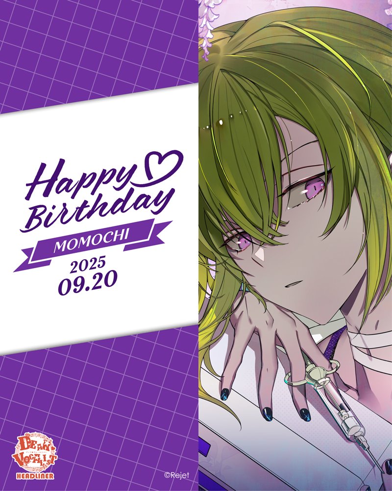 HAPPY BIRTHDAY！】 本日9/20はモモチ(ディア♥ヴォーカリスト)のお
