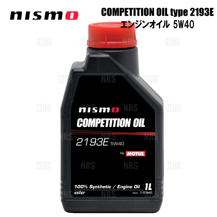 NISMO ニスモ COMPETITION OIL コンペティションオイル type 2193E