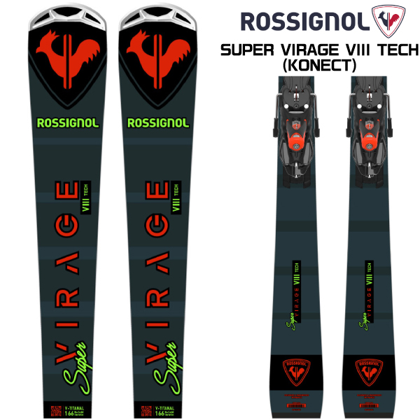 ROSSIGNOL（ロシニョール） 2023-24 SUPER VIRAGE VIII TECH（KONECT