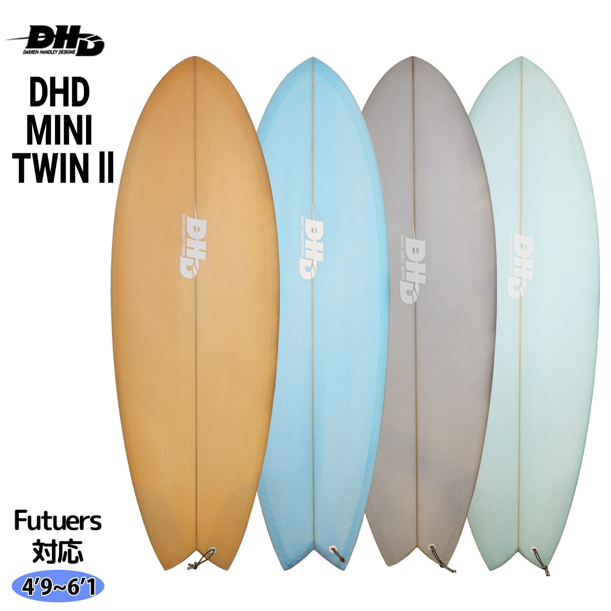 DHD MINI TWIN II ミニツイン2 Futuers PU サーフボード 日本正規品