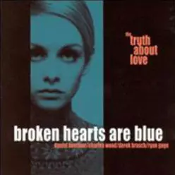 BROKEN HEARTS ARE BLUE / ブロークン・ハーツ・アー・ブルー商品一覧