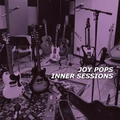 INNER SESSIONS/JOY-POPS｜日本のロック｜ディスクユニオン