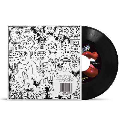 SKINNY (7INCH)/FEBB (FLA$HBACKS)/FEBBが生前に最後まで手がけた楽曲