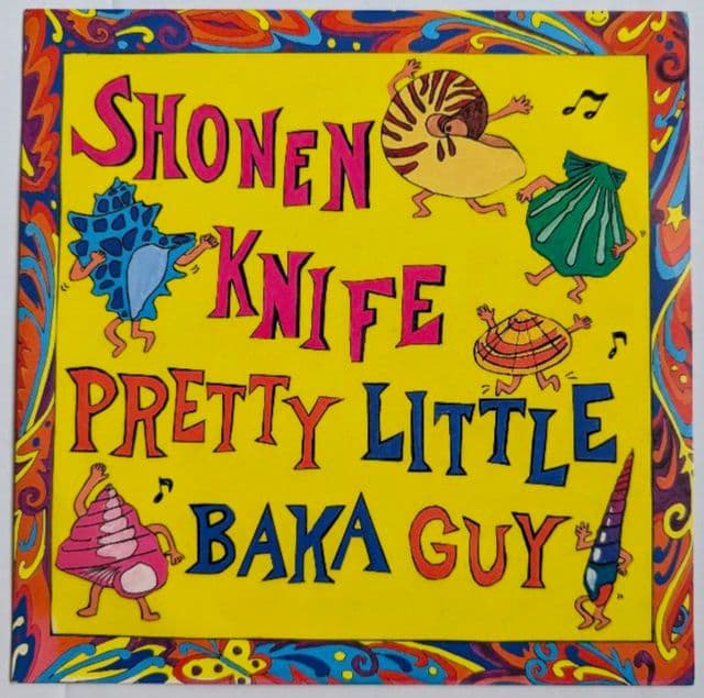 少年ナイフ PRETTY LITTLE BAKA GUY アナログ盤 Shonen Knife - Pretty Little Baka Guy / Live in Japan - Amazon.com