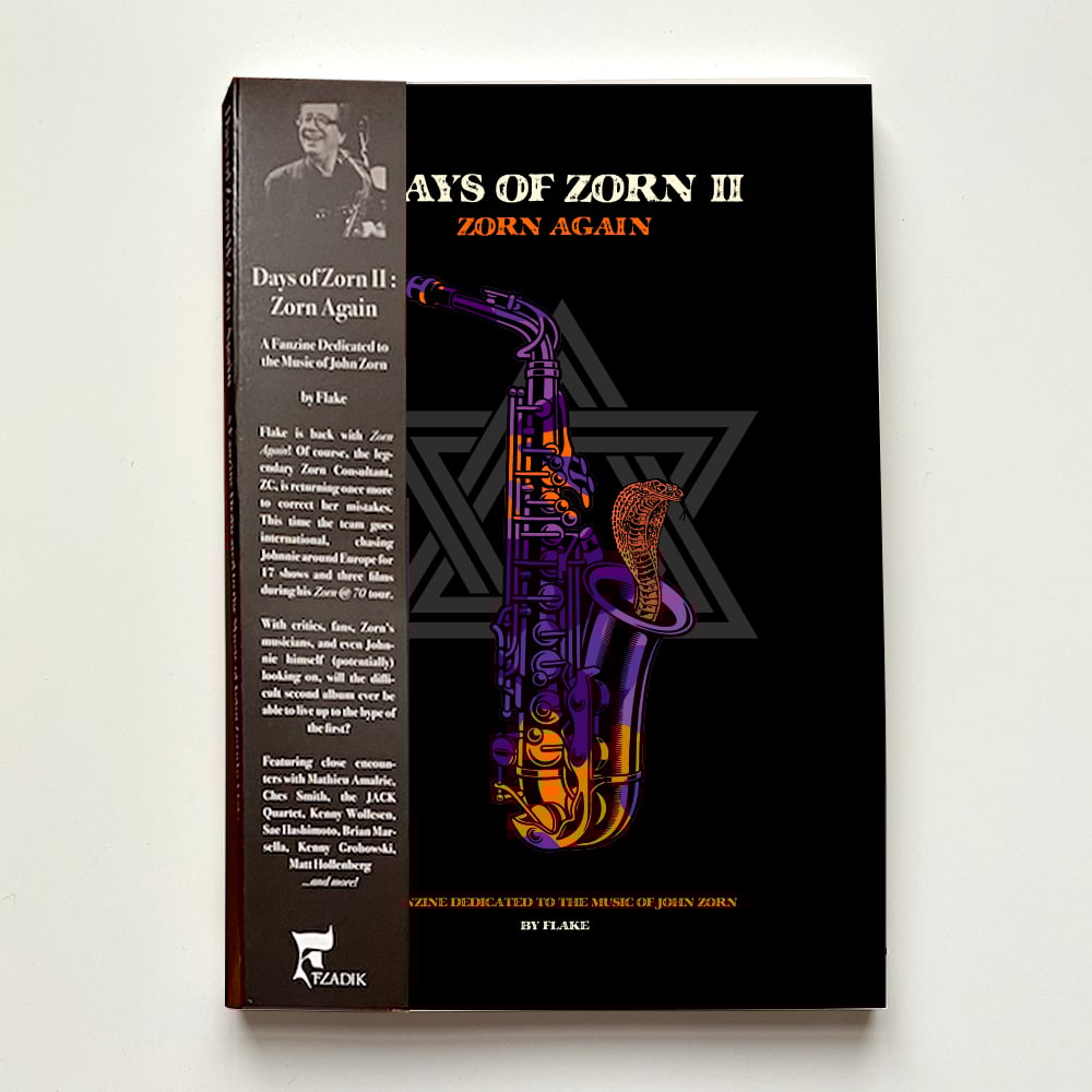 Days of Zorn II: Zorn Again (Second Edition, Unsigned) | Fladik