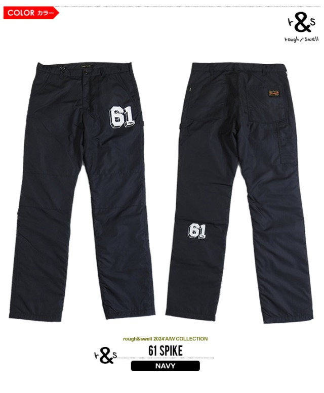 rough&swell［ラフアンドスウェル］61 SPIKE/中綿キルティングパンツ
