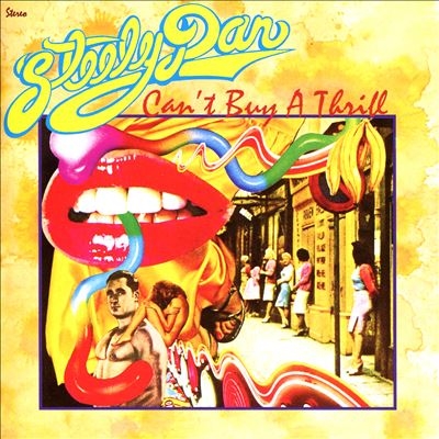 Can't Buy A Thrill/Steely Dan