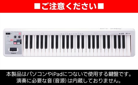 Roland】MIDI キーボード コントローラー A-49-WH【配送不可：離島