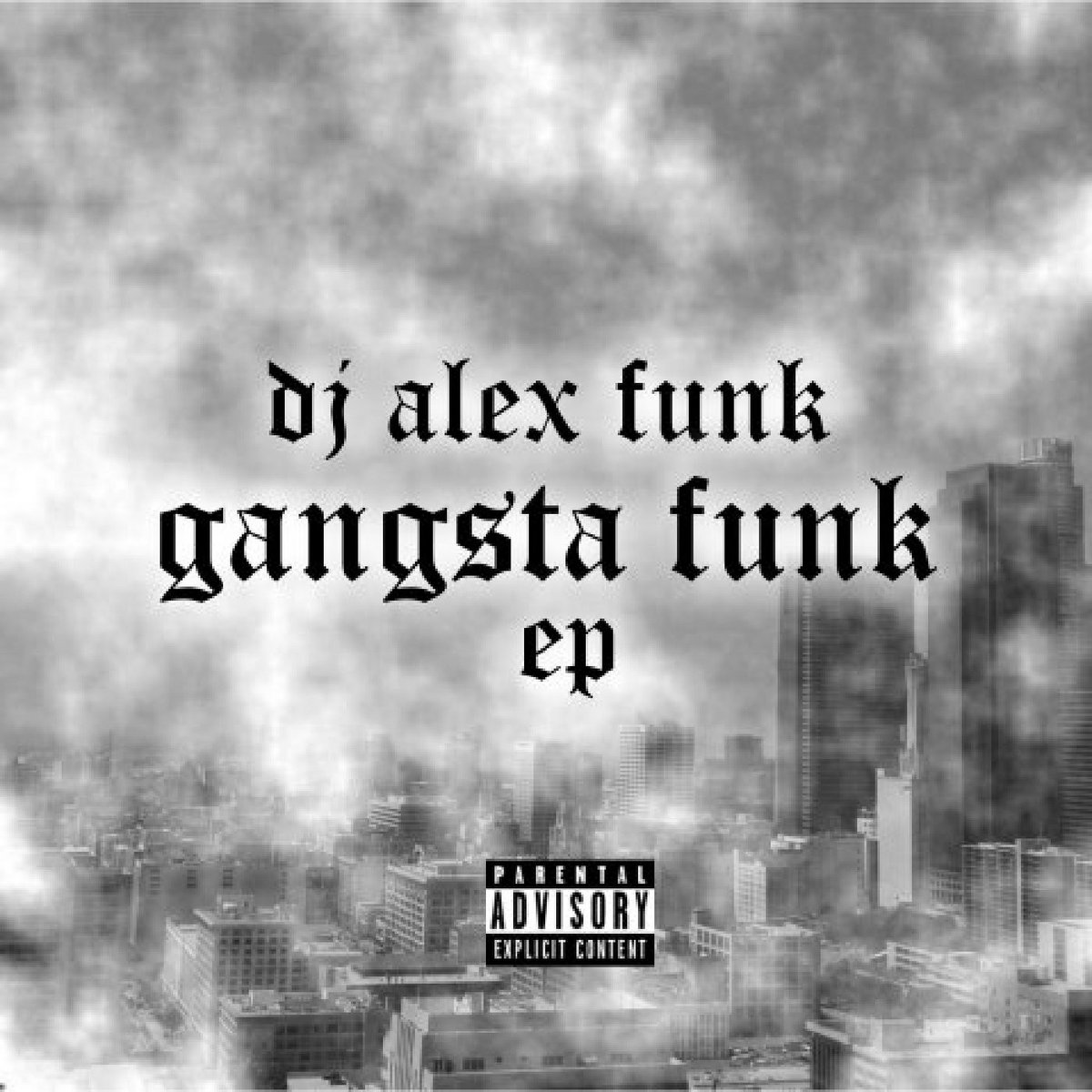 Gangsta Funk | DJ Alex Funk